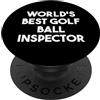 World's Best Golf Ball Inspector Miglior ispettore di palline da golf del mondo PopSockets PopGrip Adesivo