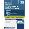 Nld Concorsi Concorso 50 posti Banca d'Italia 35 assistenti e 10 esperti profilo ICT manuale di teoria e quiz commentati per la prova preselettiva 2026