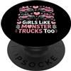 Girls Like Monster Trucks Coquette Truck Ragazze come Monster Trucks Divertente Coquette Truck Amante PopSockets PopGrip Adesivo