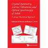 Baldassare Di B Crystal Symmetry, Lattice Vibrations, And Opt (Copertina rigida)