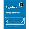 Michael Smith Elise Baniam Algebra 1 Step-by-Step Guide (Tascabile)