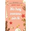 Jenny Han No Hay Verano Sin Ti / It's Not Summer Without You (Tascabile)