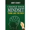 Amit Eshet Change Your Mindset (Tascabile)