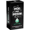 Pick Your Poison Dyce Games - Pick Your Poison: What Would You Rather Do? After Dark Edition - Gioco di carte - Edizione NSFW - Età 17+ - 3-10 giocatori - Inglese