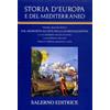 Barbero,Alessandro. - Storia d'Europa e del Mediterraneo. Dal Medioevo all'Età d