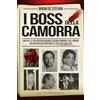 Newton Compton Editori I boss della camorra