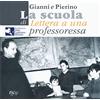 C&P Adver Effigi Gianni e Pierino. La scuola di «Lettera a una professoressa». Ediz. illustrata
