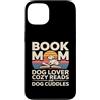 Reading Puppy Book Mom Dog Lover Custodia per iPhone 13 Book Mom Dog Lover Letture Accoglienti E Coccole Per Cani