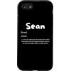 Sean Defined Personalized Sean Costumes Custodia per iPhone SE (2020) / 7/8 Definizione Sean Personalizzato Nome Costume Personalizzato Per Sean