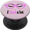 Girls, Eyelashes and Makeup Tee Make up Lash Eyelash Eyelashes Lover Sun Glasses t-shirt PopSockets PopGrip Adesivo
