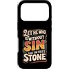 Bible Reflection Grace Reminder Custodia per iPhone 17 Pro Let He Who Is Without Sin Cast The First Stone ||-