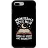Bibliophile Reading Mama Book Lover Custodia per iPhone 7 Plus/8 Plus Moon Reader Book Mamma guidata dai libri e dal chiaro di luna