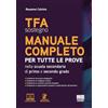 Maggioli Editore TFA sostegno Manuale completo per tutte le prove nella scuola secondaria di primo e secondo grado