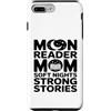 Night Reading Book Mom Moon Reader Custodia per iPhone 7 Plus/8 Plus Moon Reader Book Mom Soft Nights Strong Stories