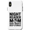 Book Mom Night Reader Quiet Reading Love Custodia per iPhone X/XS Libro per lettori notturni Mom Quiet Nights Deep Stories