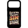 Bible Reflection Grace Reminder Custodia per iPhone 17 Pro Max Let He Who Is Without Sin Cast The First Stone ||-