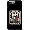 Bibliophile Reading Mama Book Lover Custodia per iPhone 7 Plus/8 Plus Moon Reader Book Mamma guidata dai libri e dal chiaro di luna