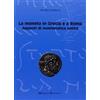 STORIA ANTICA La moneta in Grecia e a Roma. Appunti di numismatica antica