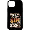 Bible Reflection Grace Reminder Custodia per iPhone 15 Plus Let He Who Is Without Sin Cast The First Stone ||-
