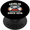 Level 10 Unlocked Awesome Since 2016 Livello 10 sbloccato fantastico dal 2016 PopSockets PopGrip Adesivo
