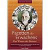 Open Sky Press Ltd. Facetten des Erwachens: Das Wissen der Meister