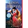 Linda Broday The Outlaw's Mail Order Bride (Tascabile) Outlaw Mail Order Brides