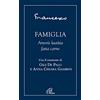 Paoline Editoriale Libri Famiglia. Amoris laetitia fatta carne