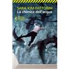 Feltrinelli La chimica dell'acqua