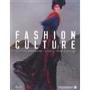 RIZZOLI NARRATIVA Fashion culture. Istituto Marangoni: icona di moda e design. Ediz. illustrata