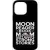 Night Reading Book Mom Moon Reader Custodia per iPhone 14 Pro Max Moon Reader Book Mom Soft Nights Strong Stories
