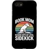 Dog Lover Book Mom Reading Custodia per iPhone SE (2020) / 7/8 Prenota la mamma che legge con il mio fedele compagno