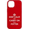 Funny Potter Tees & Gifts Custodia per iPhone 14 Keep Calm and Carry On I'm a Potter - Divertente