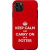 Funny Potter Tees & Gifts Custodia per iPhone 11 Pro Max Keep Calm and Carry On I'm a Potter - Divertente