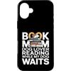 Book Mom Dog Lover Reading Bookworm Custodia per iPhone 16 Plus Prenota la mamma amante dei cani che legge mentre il mio cane aspetta