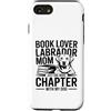 Reading Labrador Dog Lover Custodia per iPhone SE (2020) / 7/8 Book Lover LabradorMom solo un altro capitolo con il mio cane