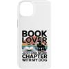 Poodle Book Lover Mom Reading Dog Custodia per iPhone 14 Plus Book Lover Mom Solo un altro capitolo con il mio barboncino