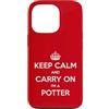 Funny Potter Tees & Gifts Custodia per iPhone 13 Pro Keep Calm and Carry On I'm a Potter - Divertente