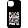 Book Mom Dog Lover Reading Bookworm Custodia per iPhone 14 Plus Prenota la mamma amante dei cani che legge mentre il mio cane aspetta