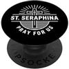 Catholic Patron Saint Devotion & Christi Cattolica Patrona Santa Seraphina Prega Per Noi Devozione Cristiana PopSockets PopGrip Adesivo