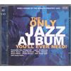 Sony Music Entertainment Only Jazz Album You'Ll Ever Need (2 CD)