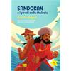 Gallucci Bros Sandokan e i pirati della Malesia