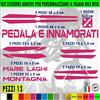 Kit 13 Adesivi telaio bici UNIVERSALI mtb protezione PEDALA E INNAMORATI 2404