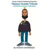 Hitachi Choparazzi A Tribute to Nipsey Hussle (Ermias Asghedom) (Tascabile)