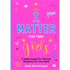 Juanita Banks-Whittington I Matter for Teen Girls (Tascabile) I Matter