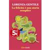 Feltrinelli La felicità è una storia semplice