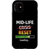 Midlife Reset Humor Custodia per iPhone 11 Midlife Reset Barra di caricamento Divertente 40° compleanno