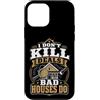 Property House Inspection Designs Custodia per iPhone 12 mini Home Ispettore Immobiliare Non uccido Offerte Le case cattive fanno