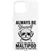 Fun nMaltipoo Dogs Cool Maltipoo Designs Custodia per iPhone 15 Be A Maltipoo Cane Divertente Maltipoo
