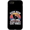 Bookworm Cat Mom Reading Cat Lover Vibes Custodia per iPhone SE (2020) / 7/8 Prenota Mamma Amante dei gatti Lettura La Vita Con Cat Vibes