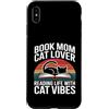 Bookworm Cat Mom Reading Cat Lover Vibes Custodia per iPhone XS Max Prenota Mamma Amante dei gatti Lettura La Vita Con Cat Vibes